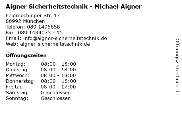 ffnungszeiten Aigner Sicherheitstechnik Michael Aigner